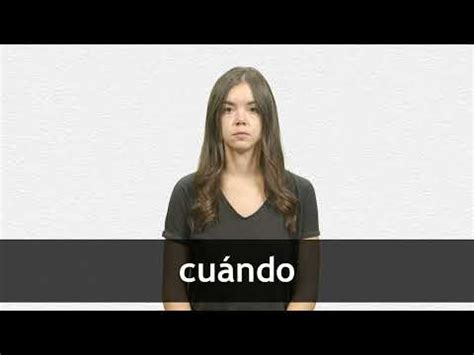cuankd|English translation of 'cuándo' .